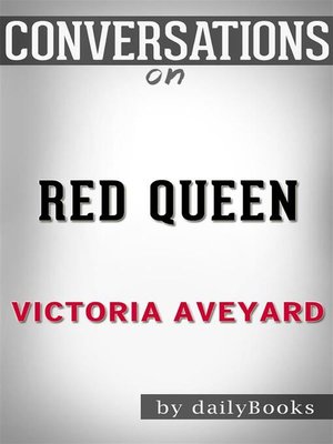 cover image of Red Queen--by Victoria Aveyard | Conversation Starters